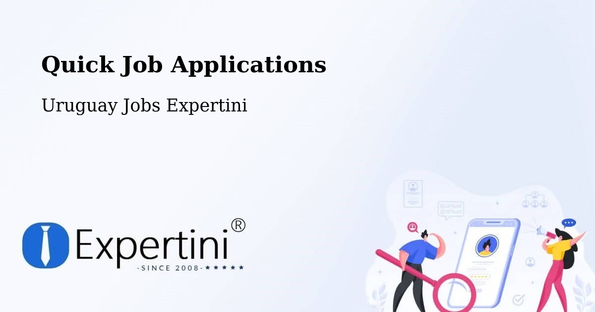 Quick Apply Feature – Rocha - Uruguay Jobs Expertini