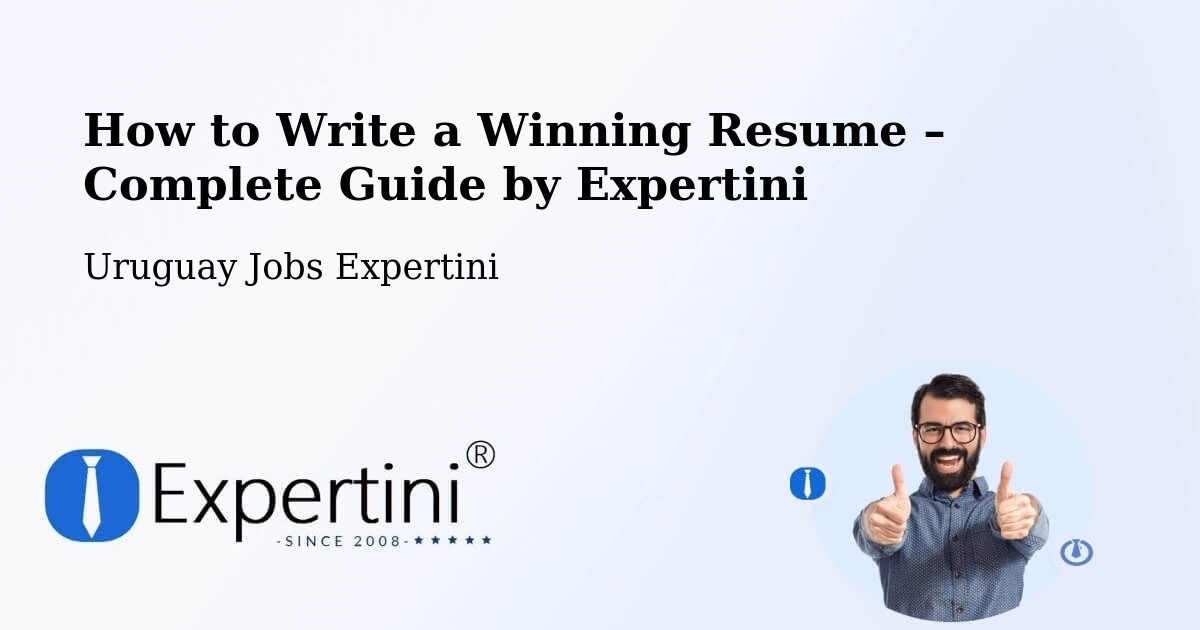 Resume Writing Guide for Job Seekers – Rocha - Rocha, Uruguay Jobs Expertini