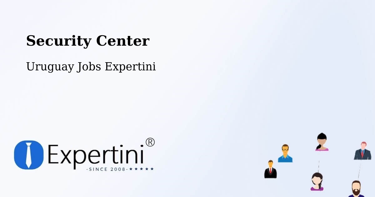 Security & Compliance – Rocha - Uruguay Jobs Expertini